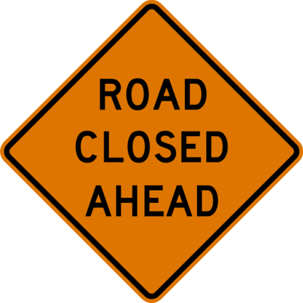 Road Closed Ahead Sign.png